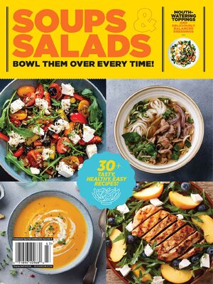 cover image of Soups & Salads: Bowl Them Over Every Time!